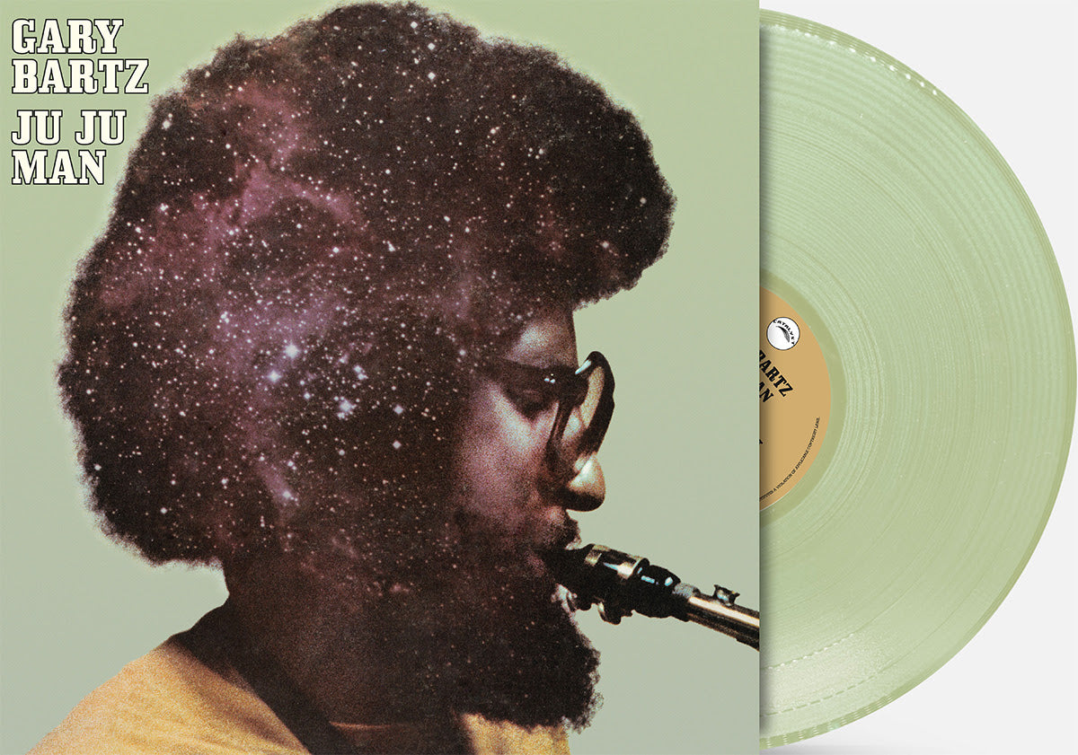 Gary Bartz - Ju Ju Man (Sky Blue Vinyl) PRE-ORDER - Out 9/11/26