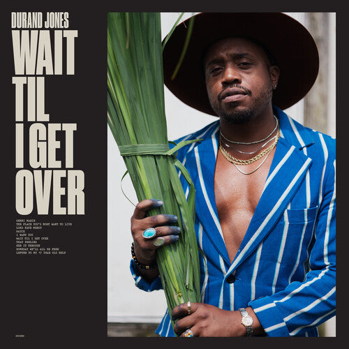 Durand Jones - Wait Til I Get Over (Color Vinyl)