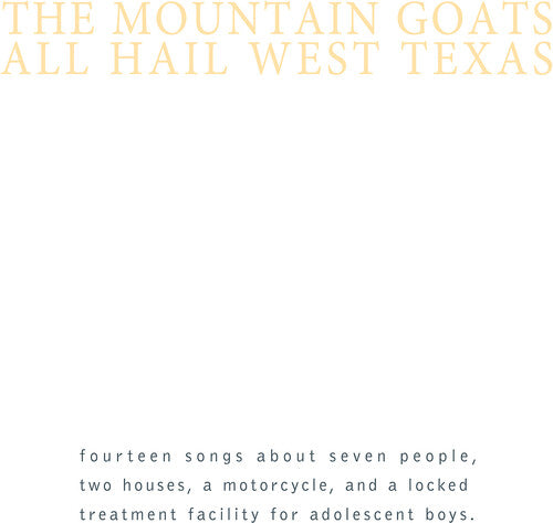 The Mountain Goats - All Hail West Texas (Vinyl)