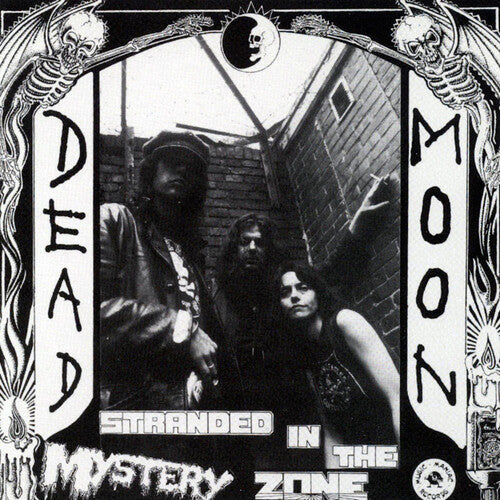 Dead Moon - Stranded in the Mystery Zone (Vinyl)