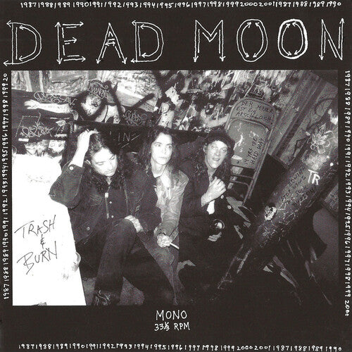 Dead Moon - Trash and Burn (Vinyl)