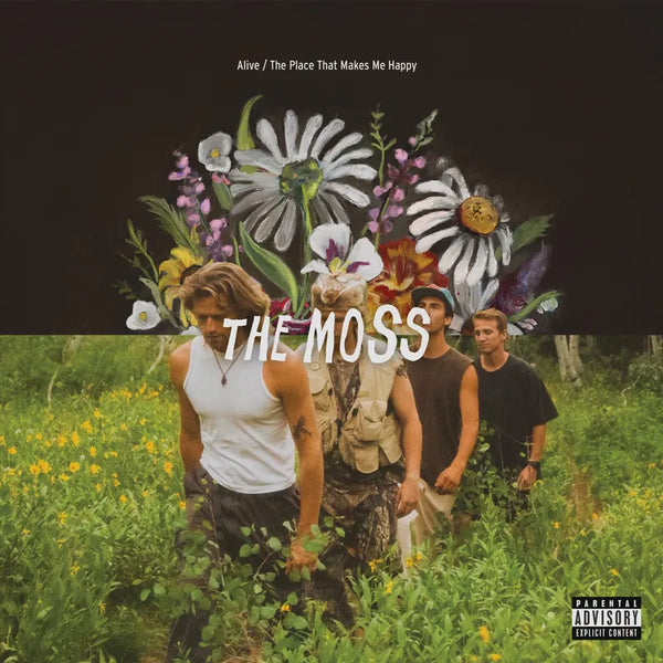The Moss - Alive / The Place That Makes Me Happy