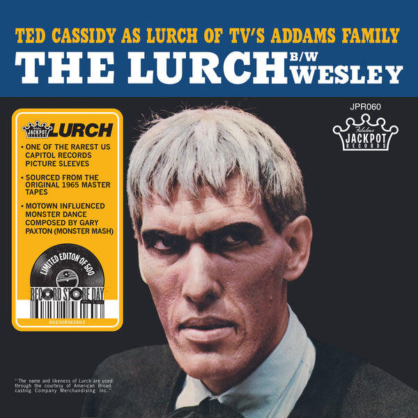 TED CASSIDY - THE LURCH 7"  (Limited Edition RSD 2020)