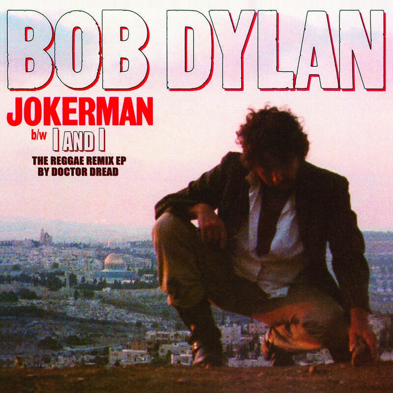 Bob Dylan - Jokerman / I and I : The Reggae Remix EP (Vinyl)