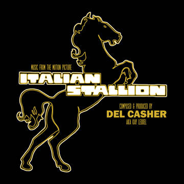 Del Casher - Italian Stallion OST (RSD 2021 Vinyl)